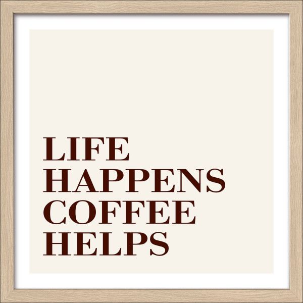Gerahmtes Bild COFFEE HELPS